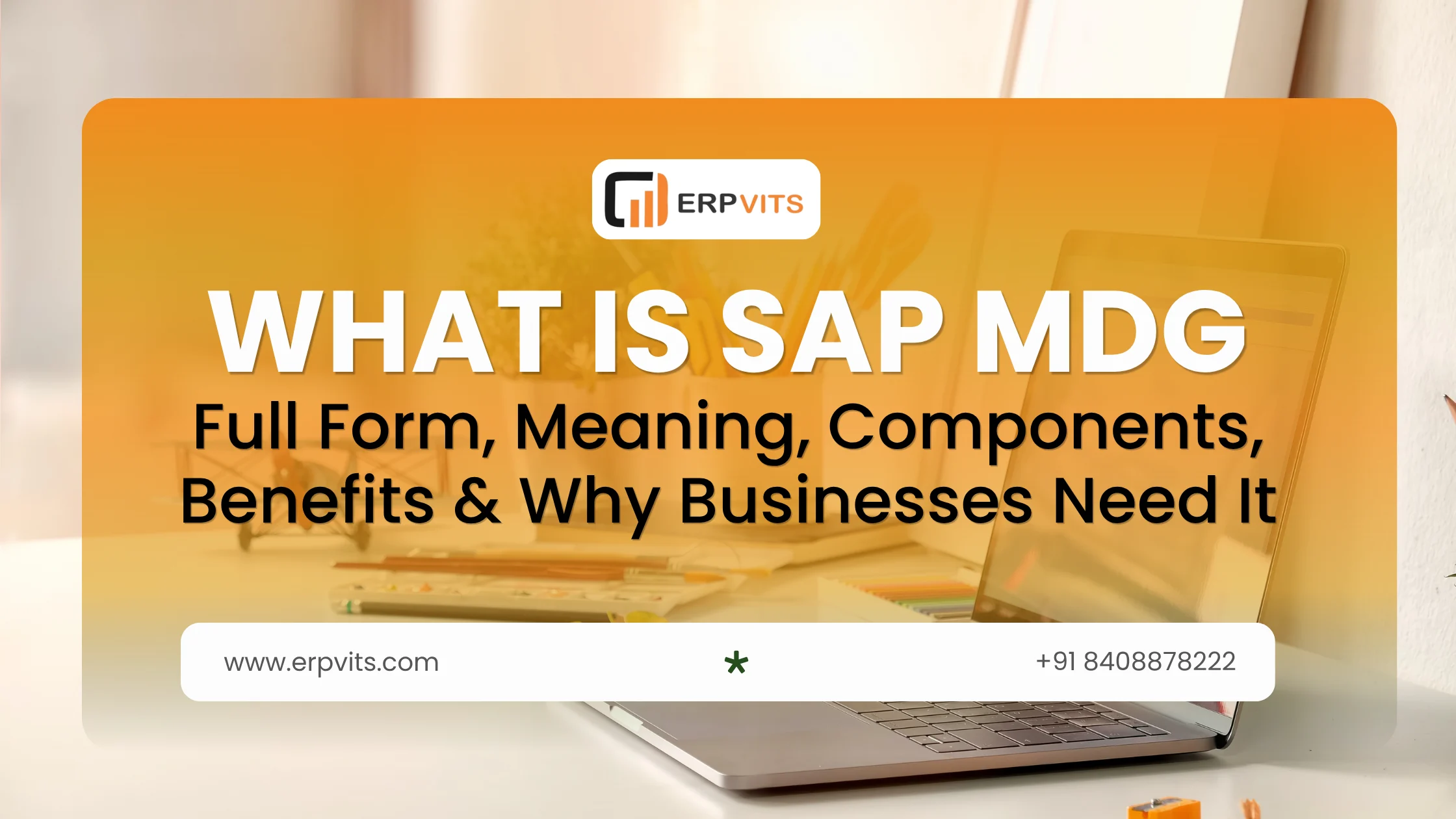 What is SAP MDG? SAP MDG Full Form, Meaning & Benefits